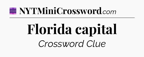 Florida capital - Thomas Joseph Crossword