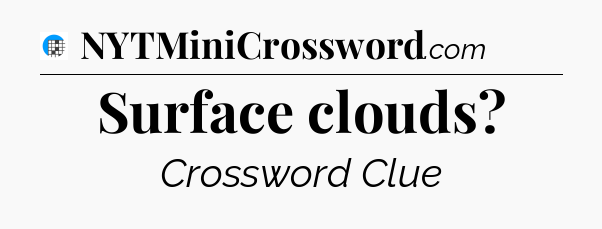 Surface clouds Crossword Clue