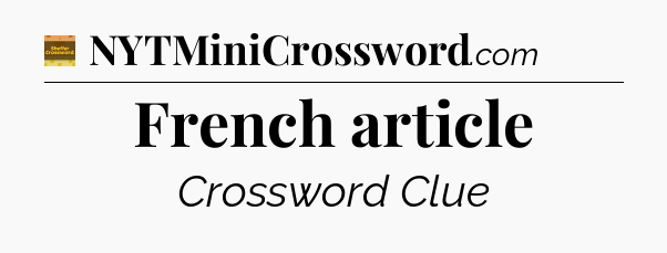 French article crossword clue Eugene Sheffer