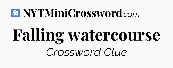 Falling watercourse Puzzle Page Crossword Clue