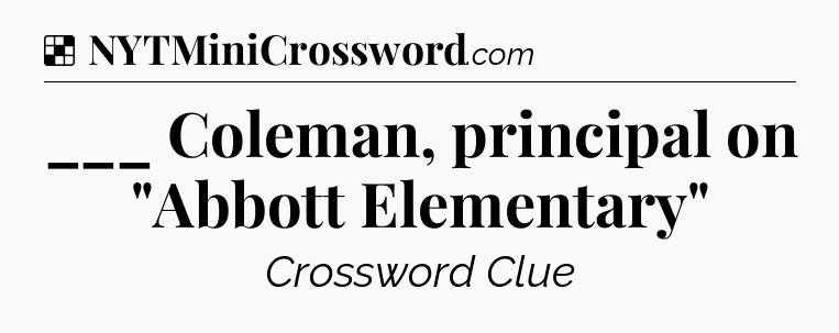 Solution: ___ Coleman, principal on 