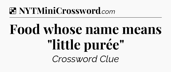 Solution: Food whose name means 