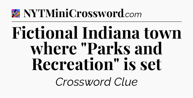 Fictional Indiana town where 