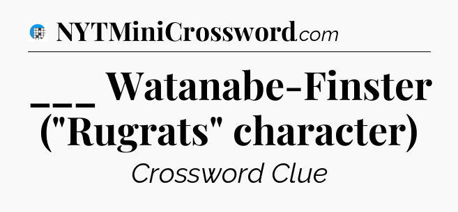 ___ Watanabe-Finster (