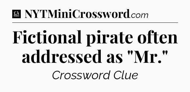 Fictional pirate often addressed as 