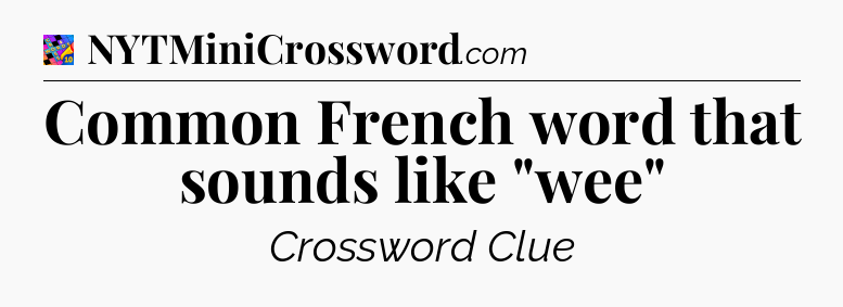 Common French word that sounds like 