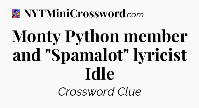 Monty Python member and 