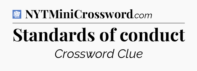 Standards of conduct Puzzle Page Crossword Clue