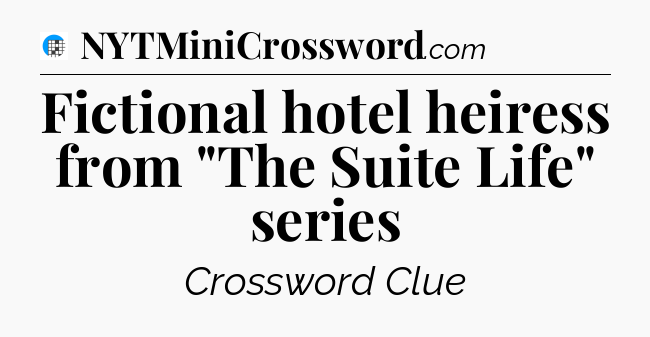 Fictional hotel heiress from 