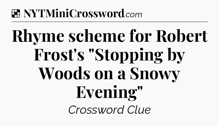 Solution: Rhyme scheme for Robert Frost's 