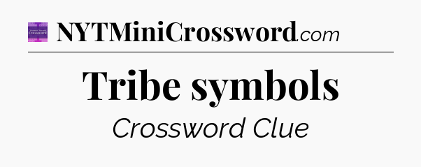 Tribe symbols - Thomas Joseph Crossword