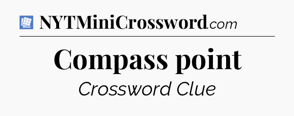 Compass point Puzzle Page Crossword Clue