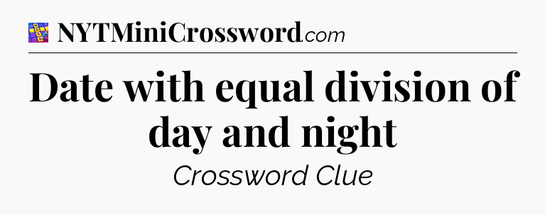 Date with equal division of day and night Codycross