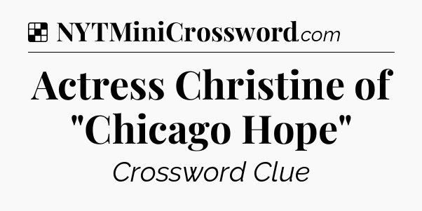 Solution: Actress Christine of 