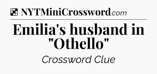 Solution: Emilia's husband in 