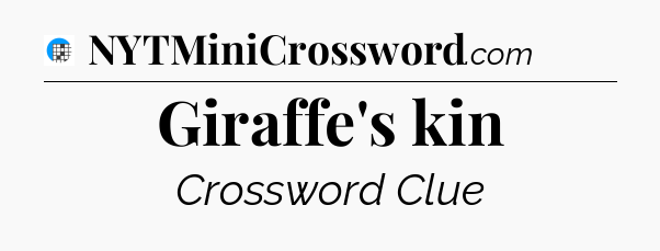 Giraffe's kin Crossword Clue