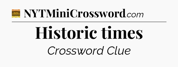 Historic times - Eugene Sheffer Crossword