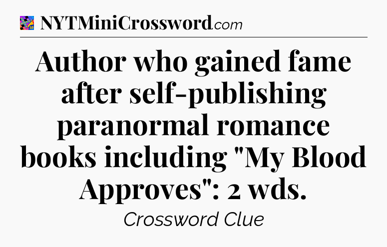 Author who gained fame after self-publishing paranormal romance books including 