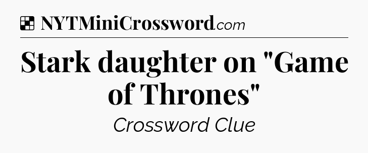Solution: Stark daughter on 