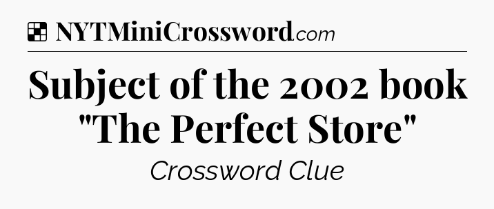 Solution: Subject of the 2002 book 