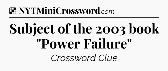 Solution: Subject of the 2003 book 