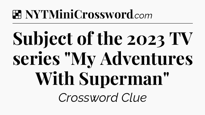 Solution: Subject of the 2023 TV series 