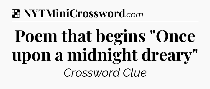 Solution: Poem that begins 