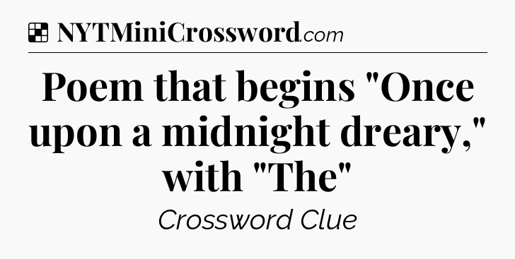 Solution: Poem that begins 