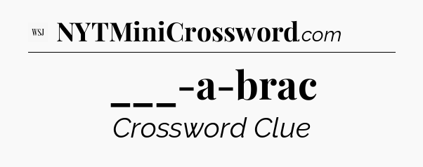 ___-a-brac - WSJ Crossword