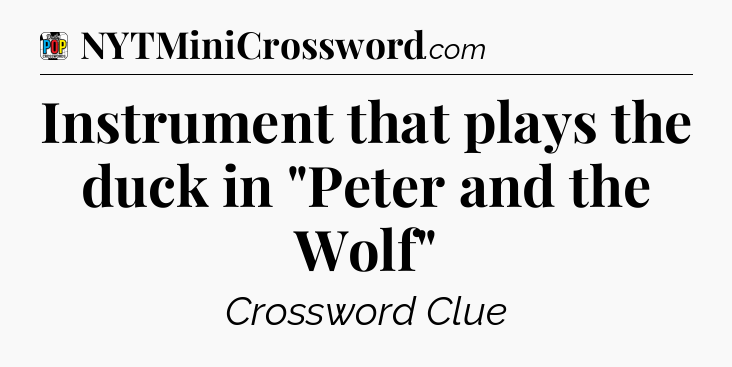 Instrument that plays the duck in 