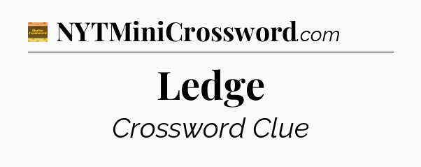 Ledge - Eugene Sheffer Crossword