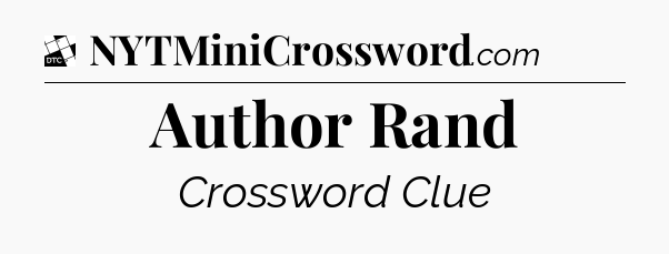 Author Rand - Daily Themed Classic Crossword