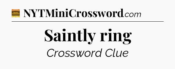 Saintly ring - Eugene Sheffer Crossword