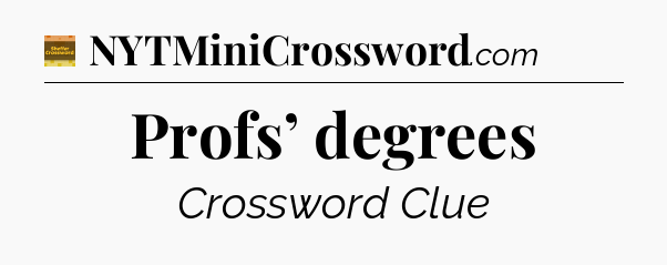 Profs’ degrees - Eugene Sheffer Crossword