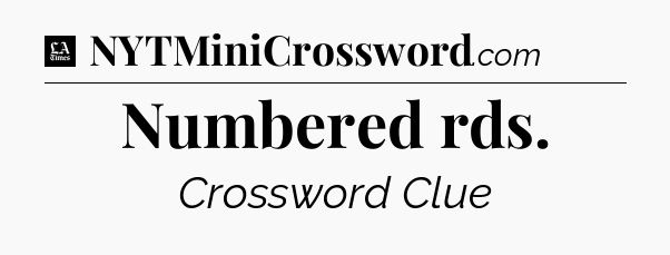 Numbered rds - LA Times Crossword