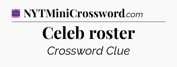 Celeb roster - Thomas Joseph Crossword