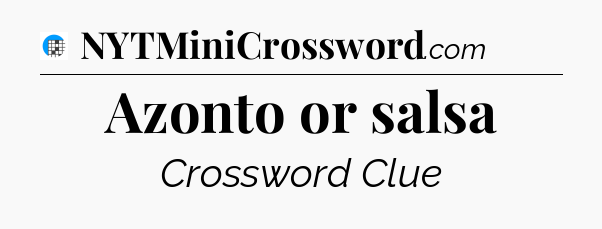 Azonto or salsa Crossword Clue