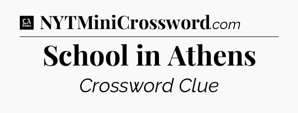 School in Athens - LA Times Crossword