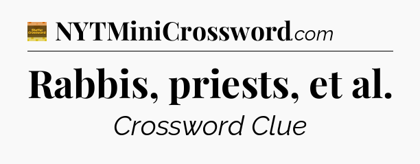 Rabbis, priests, et al - Eugene Sheffer Crossword