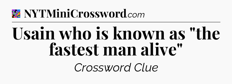 Usain who is known as 