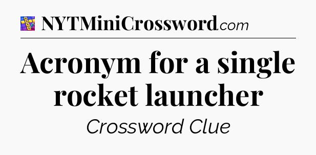 Acronym for a single rocket launcher Codycross