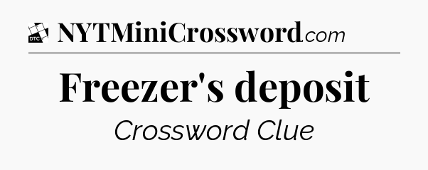 Freezer's deposit - Daily Themed Classic Crossword