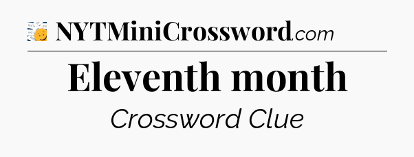 Eleventh month - 7 Little Words