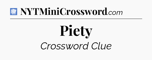 Piety Puzzle Page Crossword Clue