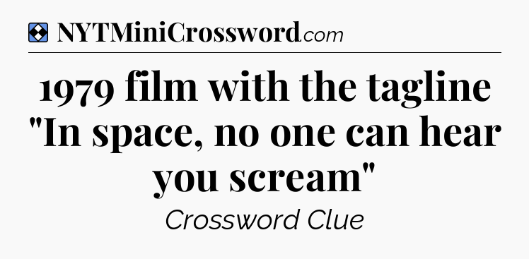 Solution: 1979 film with the tagline 