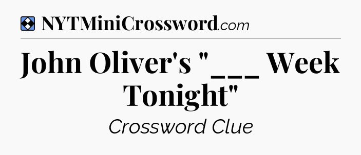 Solution: John Oliver's 