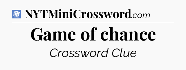 Game of chance Puzzle Page Crossword Clue