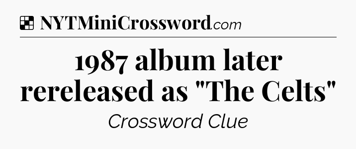 Solution: 1987 album later rereleased as 