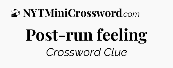 Post-run feeling - Daily Themed Classic Crossword