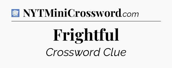 Frightful Puzzle Page Crossword Clue